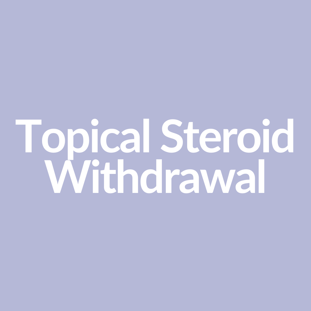 Topical Steroid Withdrawal